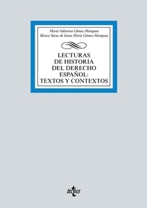 Lecturas de Historia del Derecho Español: Textos y contextos