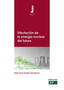 Tributación de la energía nuclear del futuro