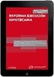 Reforma Ejecución Hipotecaria (PACK papel + e-book)