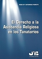 Derecho a la asistencia religiosa en los tanatorios, El