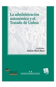 Administración autonómica y el Tratado de Lisboa, La