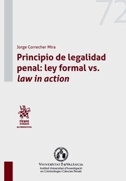 Principio de legalidad penal: ley formal vs. law in action