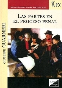 Partes en el proceso penal, Las