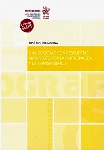 Una Sociedad con respuestas. Manifiesto por la participación y la transparencia