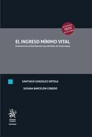 Ingreso Mínimo Vital, El. Comentarios al Real Decreto-Ley 20/2020, de 29 de mayo)