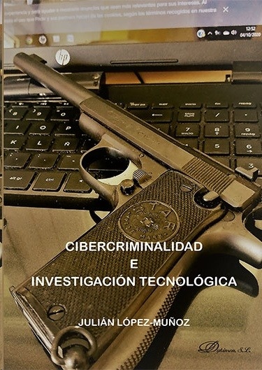 Cibercriminalidad e investigación tecnológica