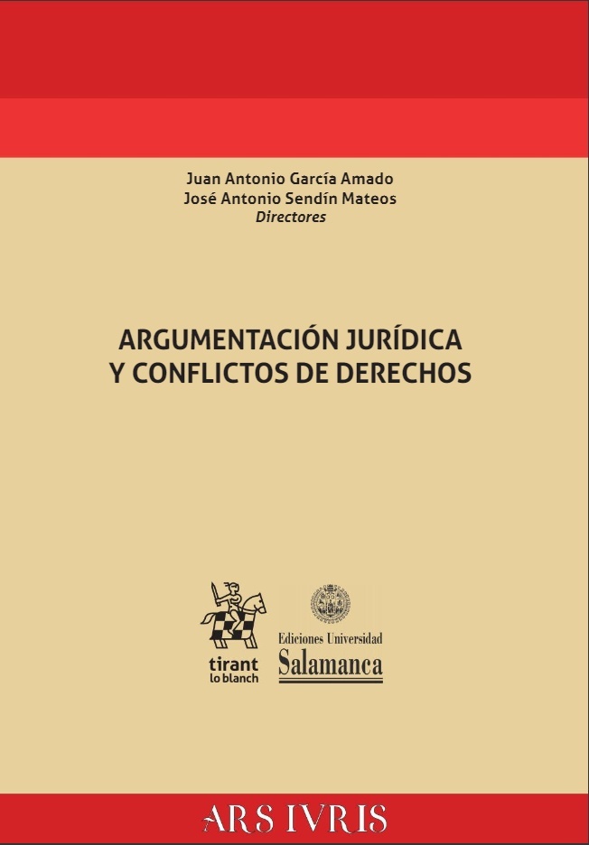 Argumentación jurídica y conflictos de derechos