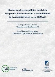 Efectos en el sector público local de la Ley para la Racionalización y Sostenibilidad de la Administración Local