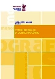 Estudio integral de la violencia de genero