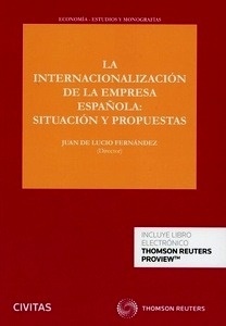 Internacionalización de la empresa española, La: (DÚO) "situación y propuestas"