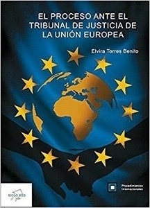 Proceso ante el Tribunal de Justicia de la Unión Europea, El