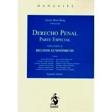 Derecho penal. Parte especial. Vol II Delitos económicos