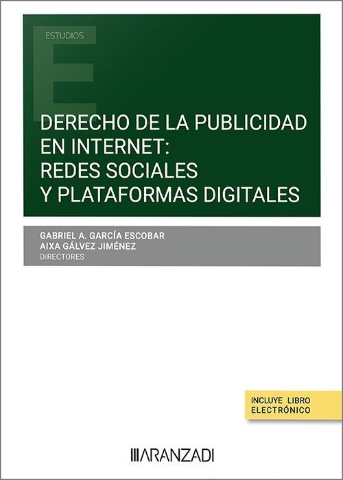 Derecho de la publicidad en internet: redes sociales y plataformas digitales (Papel + e-book)