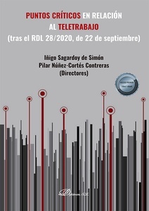 Puntos críticos en relación al teletrabajo (tras el RDL 28/2020, de 22 de septiembre)