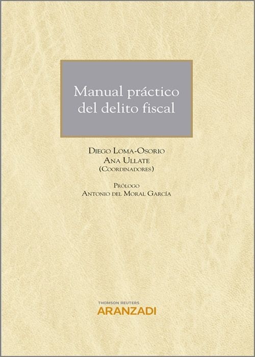 Manual práctico del delito fiscal (dúo)