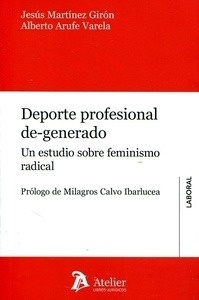 Deporte profesional de-generado "Un estudio sobre feminismo radical"