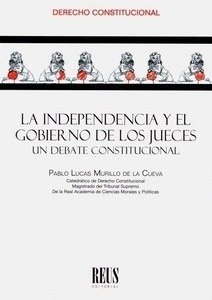 Independencia y el gobierno de los jueces, La "Un debate constitucional"