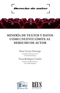 Minería de textos y datos como (nuevo) límite al derecho de autor