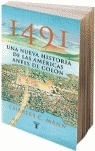 1491. UNA NUEVA HISTORIA DE LA AMERICAS ANTES DE COLON "Una nueva historia de las Américas antes de Colón"