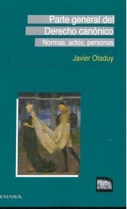 Parte general del Derecho canónico "Normas, actos, personas"