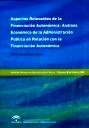 Aspectos relevantes de la financiación autonómica: análisis económico de la administración pública en la "relación con la financiación autonómica"