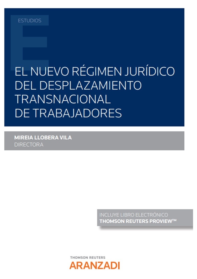 El nuevo régimen jurídico del desplazamiento transnacional de trabajadores