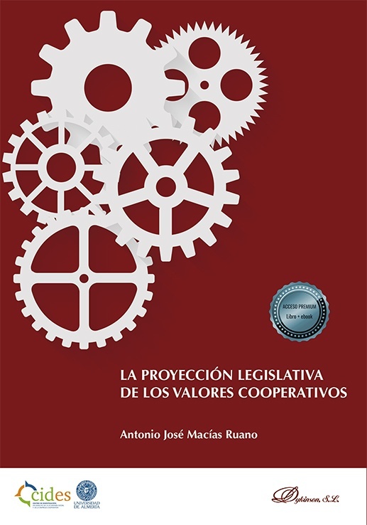 La proyección legislativa de los valores cooperativos