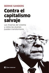 Contra el capitalismo salvaje "Las miserias del sistema y cómo los jóvenes pueden transformarlo"