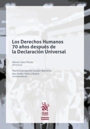 Derechos Humanos 70 años después de la declaración universal, Los