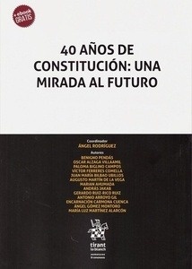40 Años de Constitución: Una mirada al futuro