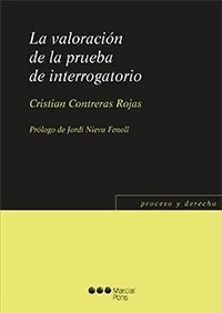 Valoración de la prueba de interrogatorio, La