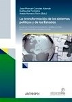 Transformación de los sistemas políticos y de los Estados, La "La visión y los retos en Europa y América Letina en el contexto de la globalización"