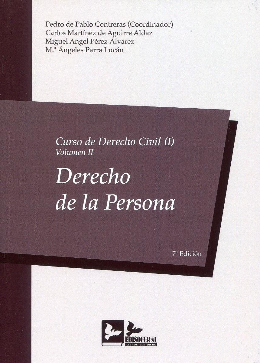 Curso de derecho civil, Tomo 1 Vol.2 "Derecho de la persona"