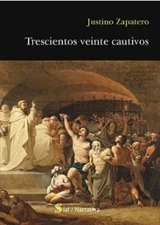 Trescientos veinte cautivos