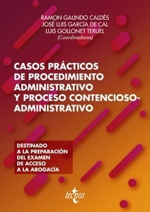 Casos prácticos de procedimiento administrativo y proceso contencioso-administrativo