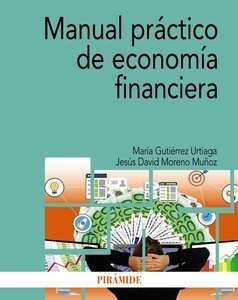 Manual práctico de economía financiera