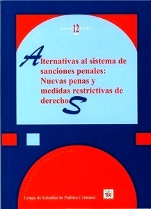 Alternativas al sistema de sanciones penales