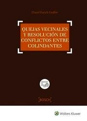 Quejas vecinales y resolución de conflictos entre colindantes