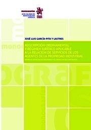 Adscripción ordinamental y régimen jurídico aplicable a la relación de servicios de los agentes de la propiedad