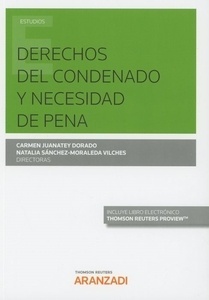 Derechos del condenado y necesidad de pena (DÚO)