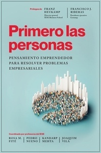 Primero las personas "Pensamiento emprendedor para resolver problemas empresariales"