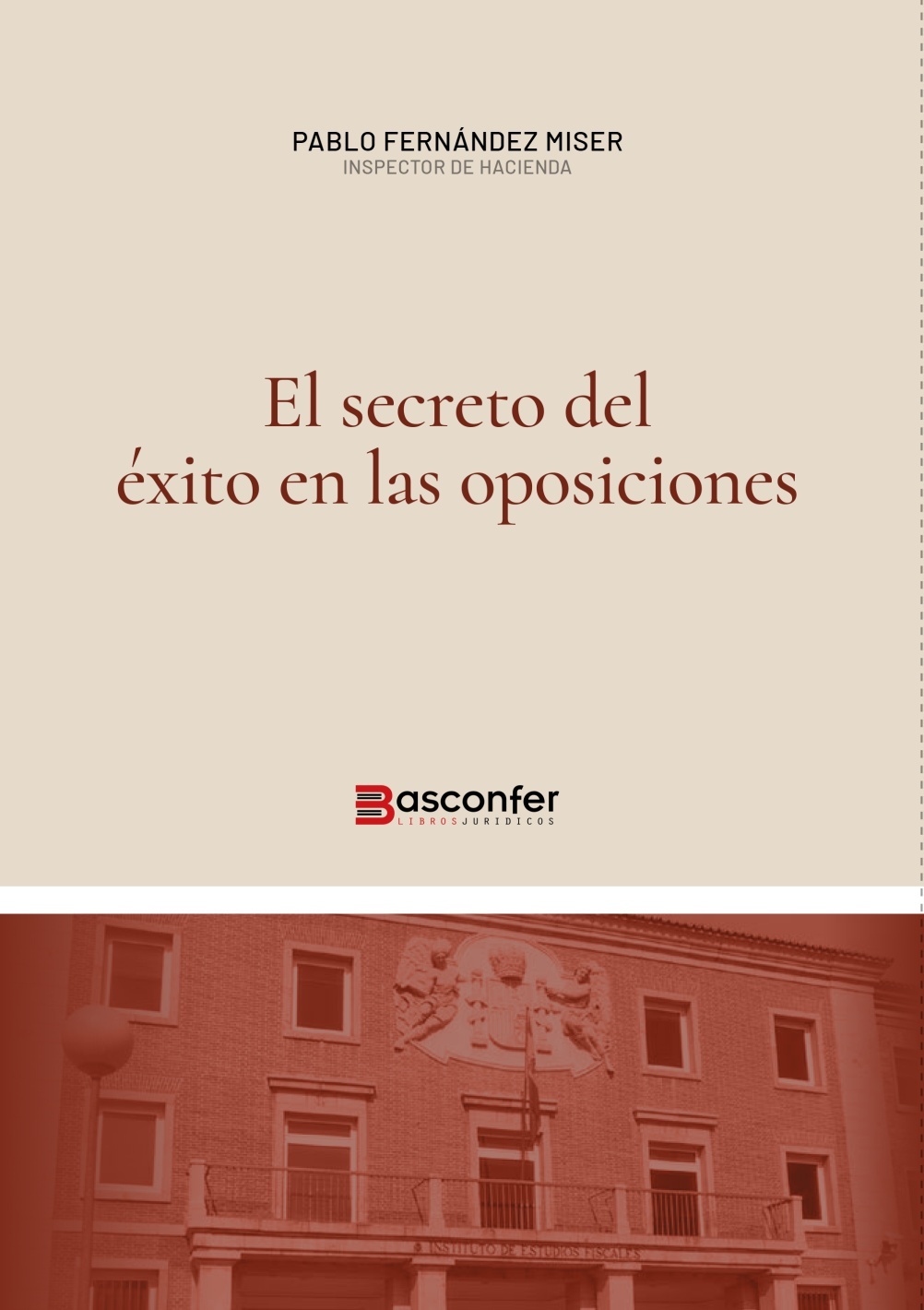 El secreto del éxito en las oposiciones