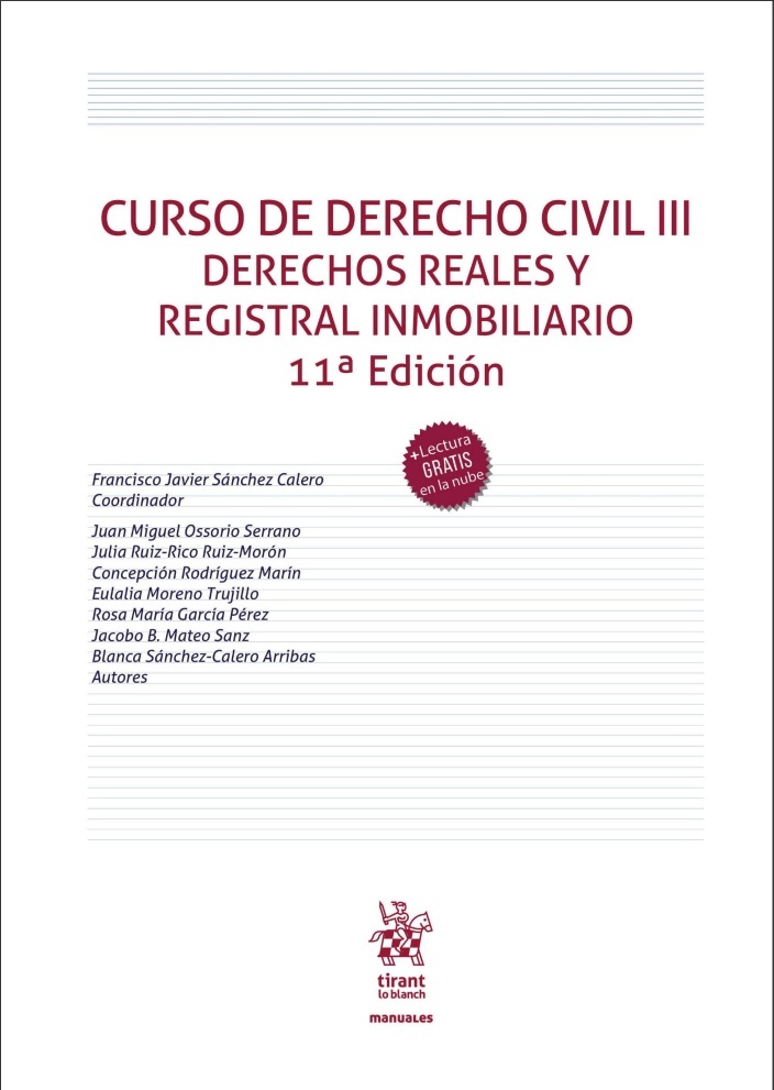 Curso de derecho civil III. Derechos Reales y Registral Inmobiliario