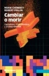 Cambiar o morir. Capitalismo, crisis climática y el Green New Deal