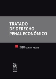 Tratado de derecho penal económico