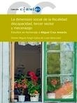 Dimensión social de la fiscalidad, La. discapacidad, tercer sector y mecenazgo "Estudios en homenaje a Miguel Cruz"