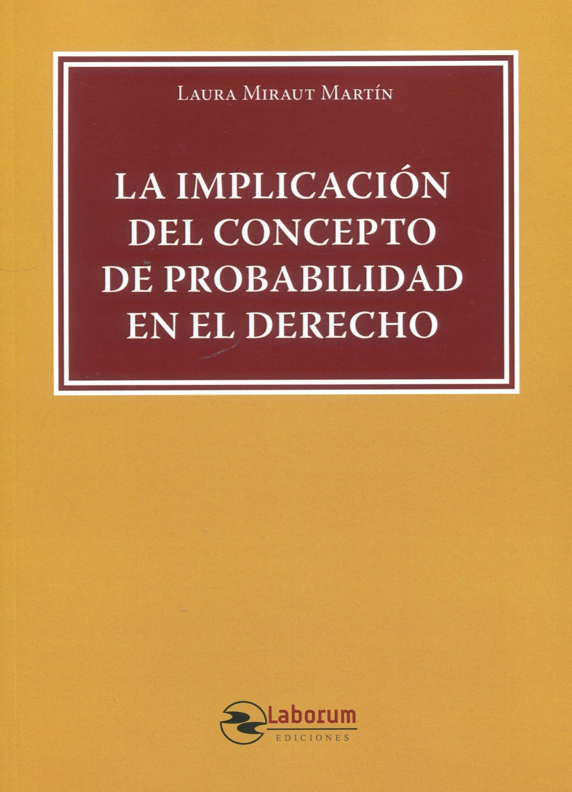 Implicación del concepto de probabilidad en el derecho