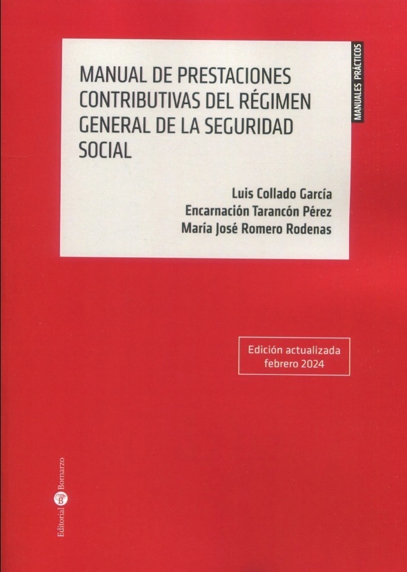 Manual de prestaciones contributivas del Régimen General de la Seguridad Social 2024