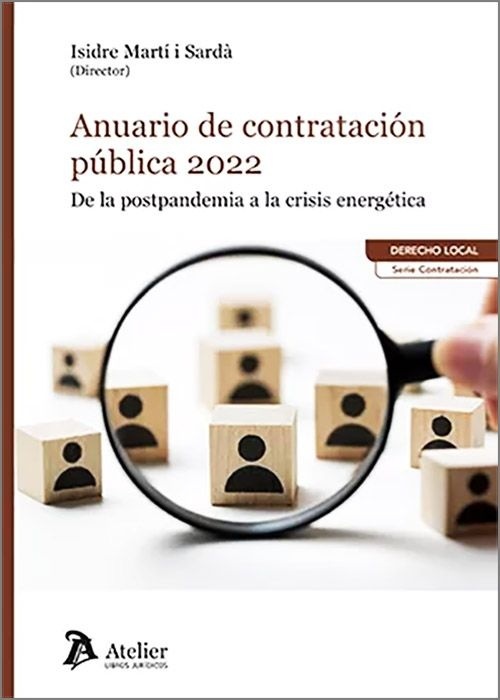 Anuario de contratación pública 2022. De la postpandemia a la crisis energética.