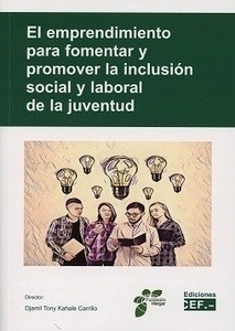 Emprendimiento para fomentar y promover la inclusión social y laboral de la juventud, El